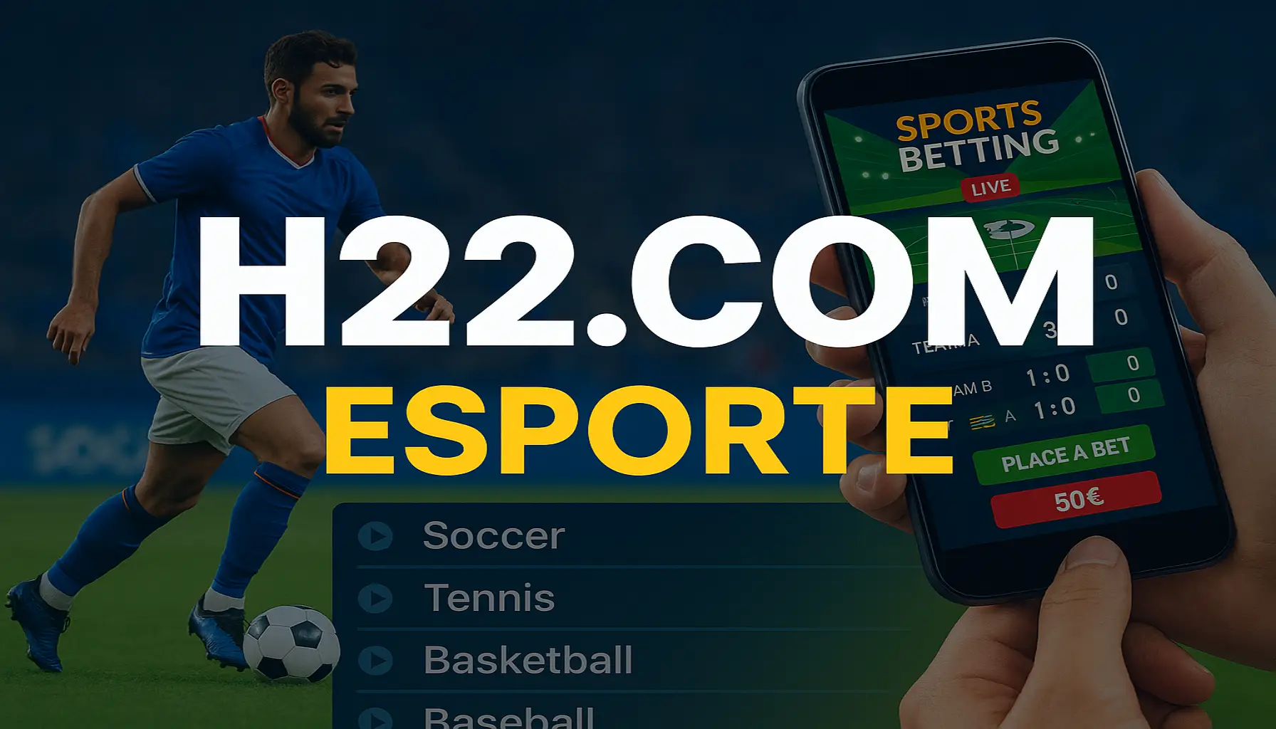 Aposte em apostas esportivas no cassino online H22.COM